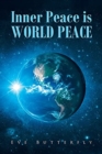 Image for Inner Peace is WORLD PEACE