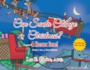 Image for Can Santa Change Christmas? A Historic Event!: Book 1 of a 3 Book Series