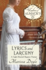 Image for Lyrics and Larceny: A Light-Hearted Regency Fantasy