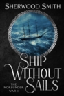 Image for Ship Without Sails : Ship Without Sails