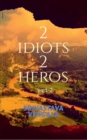 Image for 2 idiots 2 heros part-2