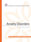 Image for Anxiety disorders workbook  : for clinically diagnosed clients