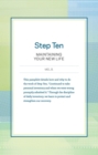 Image for Step Ten: Maintaining Your New Life