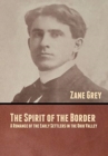 Image for The Spirit of the Border : A Romance of the Early Settlers in the Ohio Valley