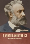 Image for A winter amid the Ice, and Other Thrilling Stories