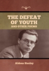 Image for The Defeat of Youth, and Other Poems