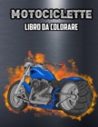 Image for Motociclette Libro da Colorare