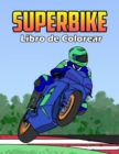 Image for Superbike Libro de Colorear