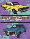 Image for 1960&#39;s Auto Classiche Libro da Colorare