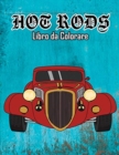 Image for Hot Rods Libro da Colorare : Volume 1