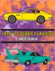 Image for 1970&#39;s Coches Clasicos Libro de Colorear