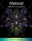 Image for Mehndi Libro de Colorear : Libro de Colorear con Disenos Fantasticos para Adultos