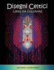 Image for Disegni Celtici Libro da Colorare : Libro da Colorare per Adulti