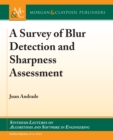 Image for Survey of Blur Detection and Sharpness Assessment Methods