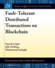 Image for Fault-Tolerant Distributed Transactions on Blockchain