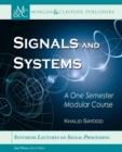 Image for Signals and Systems : A One Semester Modular Course