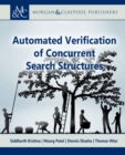 Image for Automated verification of concurrent search structures