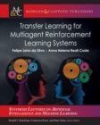 Image for Transfer Learning for Multiagent Reinforcement Learning Systems