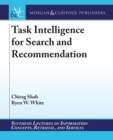 Image for Task Intelligence for Search and Recommendation