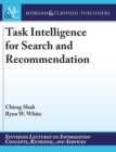 Image for Task Intelligence for Search and Recommendation