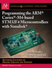 Image for Programming the ARM Cortex-M4-based STM32F4 Microcontrollers with Simulink