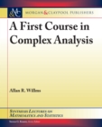 Image for First Course in Complex Analysis