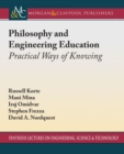 Image for Philosophy and Engineering Education