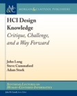 Image for HCI Design Knowledge: Critique, Challenge, and a Way Forward