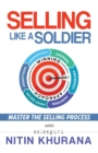 Image for Selling Like a Soldier