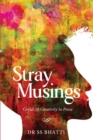 Image for Stray Musings - Covid-19 Creativity in Prose