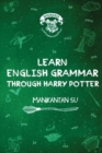 Image for Learn English Grammar Through Harry Potter