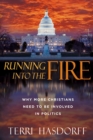 Image for Running Into the Fire