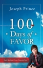 Image for 100 Days of Favor : Daily Readings From Unmerited Favor