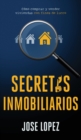 Image for Secretos Inmobiliarios : Como comprar y vender viviendas con fines de lucro