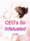 Image for CEO&#39;s So Infatuated
