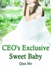 Image for CEO&#39;s Exclusive Sweet Baby