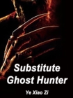 Image for Substitute Ghost Hunter