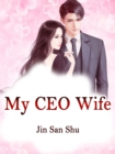Image for My CEO Wife
