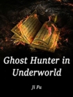 Image for Ghost Hunter in Underworld