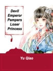 Image for Devil Emperor Pampers Loser Princess