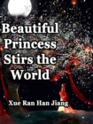 Image for Beautiful Princess Stirs the World