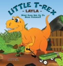 Image for Little T-Rex Layla - What does she do to make friends?