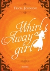 Image for Whirl Away Girl