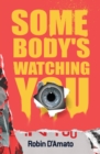 Image for Somebody&#39;s Watching You