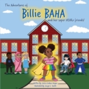 Image for The adventures of Billie BAHA and her Super HEARo friends!