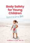 Image for Body Safety for Young Children: Empowering Caring Adults
