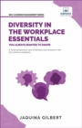 Image for Diversity in the Workplace Essentials You Always Wanted To Know