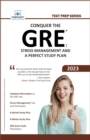 Image for Conquer the GRE(R): Stress Management and a Perfect Study Plan