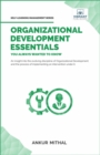 Image for Organizational Development Essentials You Always Wanted To Know