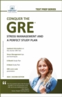 Image for Conquer the GRE(R): Stress Management and a Perfect Study Plan